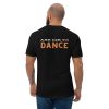 Ask Me To Dance | Short Sleeve Fitted T-shirt - Image 5